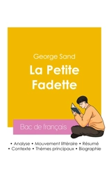 Réussir son Bac de français 2026 : Analyse du roman La Petite Fadette de George Sand - George Sand