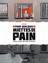 Pour quelques miettes de pain : passage à l'âge adulte dans la Pologne post-soviétique - Kasia Babis