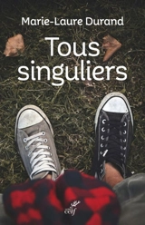 Tous singuliers - Marie-Laure Durand