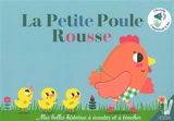 La petite poule rousse - Marie Delhoste
