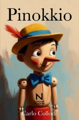 Pinokkio : Het beroemde sprookje opnieuw verteld - Carlo Collodi
