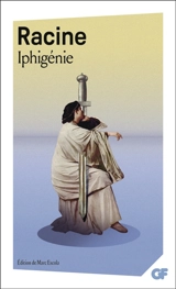 Iphigénie - Jean Racine