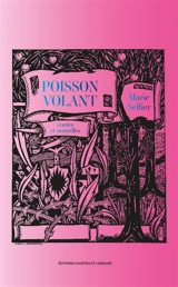 Poisson volant : contes et nouvelles - Marie Sellier