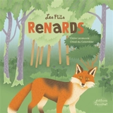 Les p'tits renards - Claire Lecoeuvre