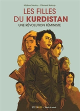 Les filles du Kurdistan : une révolution féministe - Mylène Sauloy