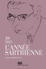 L'Année sartrienne : bulletin du Groupe d'études sartriennes, n° 39