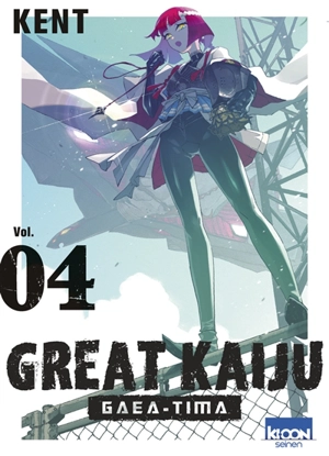 Great kaiju Gaea-Tima. Vol. 4 - Kent