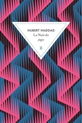 La nuit des juges - Hubert Haddad