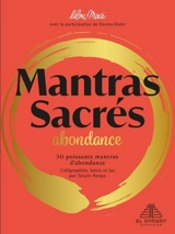 Mantras Sacrés : Abondance - Lilou Macé