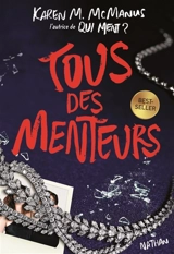 Tous des menteurs - Karen M. McManus