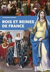 Rois et reines de France - Françoise Surcouf