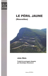 Le péril jaune - João Melo