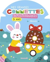 Mes grandes gommettes repositionnables : 3 ans : Pâques