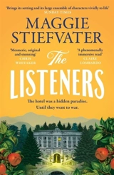 The Listeners - Maggie Stiefvater