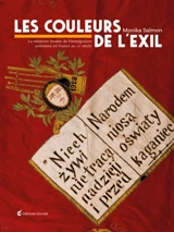 Les couleurs de l'exil : la mémoire brodée de l'immigration polonaise en France au XXe siècle - Monika Salmon-Siama