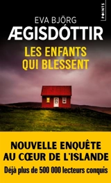 Les enfants qui blessent - Eva Björg Aegisdottir