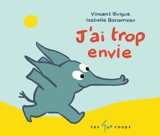 J'ai trop envie - Vincent Guigue