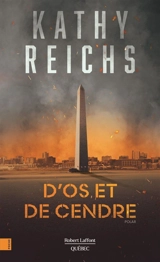 D'os et de cendre : polar - Kathy Reichs