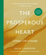 The Prosperous Heart - Cameron, Julia