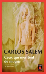 Ceux qui méritent de mourir - Carlos Salem