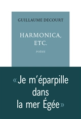 Harmonica, etc. - Guillaume Decourt