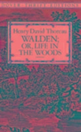 Walden; Or, Life in the Woods - Henry David Thoreau