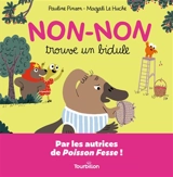 Non-Non trouve un bidule - Pauline Pinson