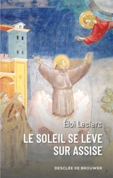 Le soleil se lève sur Assise - Eloi Leclerc