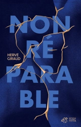 Non réparable - Hervé Giraud