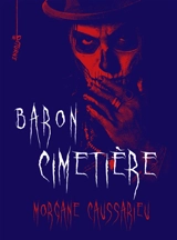 Baron cimetière - Morgane Caussarieu
