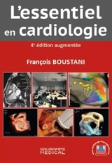 L'essentiel en cardiologie - François Boustani