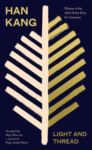 Light and Thread - Han-Sup Kang