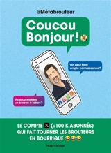 Coucou bonjour ! : il piège les escrocs du net et vous expliquent comment ils fonctionnent - Métabrouteur