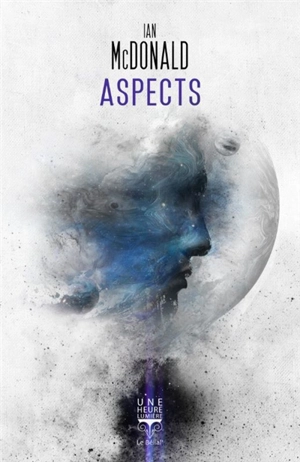 Aspects - Ian McDonald