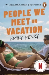 People We Meet On Vacation - Henry, Emily