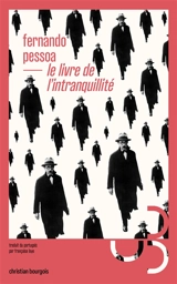 Le livre de l'intranquillité - Fernando Pessoa