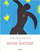 Le tout petit livre d'art de Henri Matisse