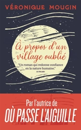 A propos d'un village oublié - Véronique Mougin