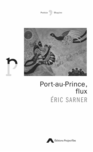 Port-au-Prince, flux - Eric Sarner