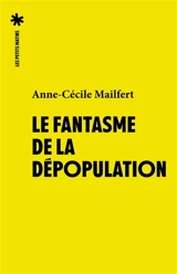 La panique démographique : une réponse féministe - Anne-Cécile Mailfert