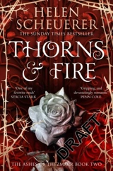 Thorns & Fire Vol. 2 - Helen Scheuerer