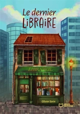 Le dernier libraire - Olivier Sorin