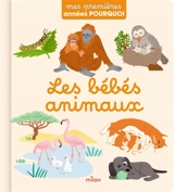Les bébés animaux - Stéphanie Redoulès