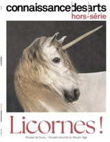 Licornes ! : Musée de Cluny, Musée national du Moyen Age
