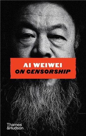 Ai Weiwei On Censorship - Weiwei Ai