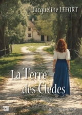 La terre des clèdes - Jacqueline Lefort