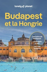 Budapest et la Hongrie - Steve Fallon