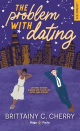 The problem with. Vol. 1. The problem with dating - Brittainy C. Cherry
