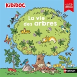 La vie des arbres - Muriel Zürcher