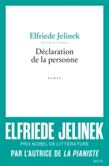 Déclaration de la personne - Elfriede Jelinek